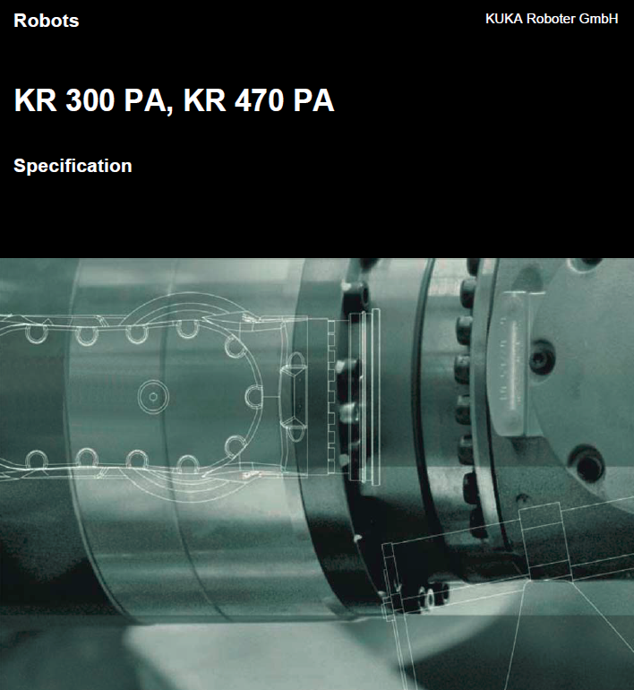 KUKA Spez_KR_300_470_PA_EN 使用手册